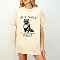 Pregnant Raccoon Shirt Feral Shirt Sweatshirt Hoodie, Funny Pregnancy Shirt Im Pregnant Shirt Soon To Be Mom Pregnant...