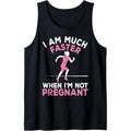 Pregnant Running I Am Much Faster When I'm Not Pregnant Tank Top MADE IN USA T-Shirts, Hoodie, Sweatshirt | GrindPrints.com