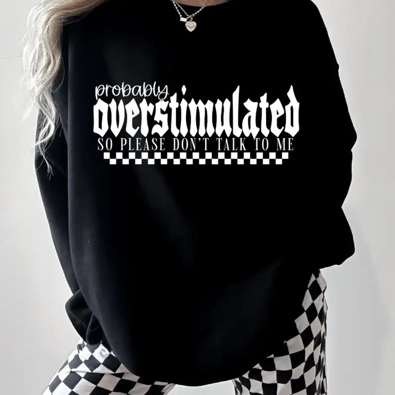 Probably Overstimulated Checkered Unisex sized Fleece lined Sweatshirt hoodie Graphic T-Shirts | GrindPrints.com