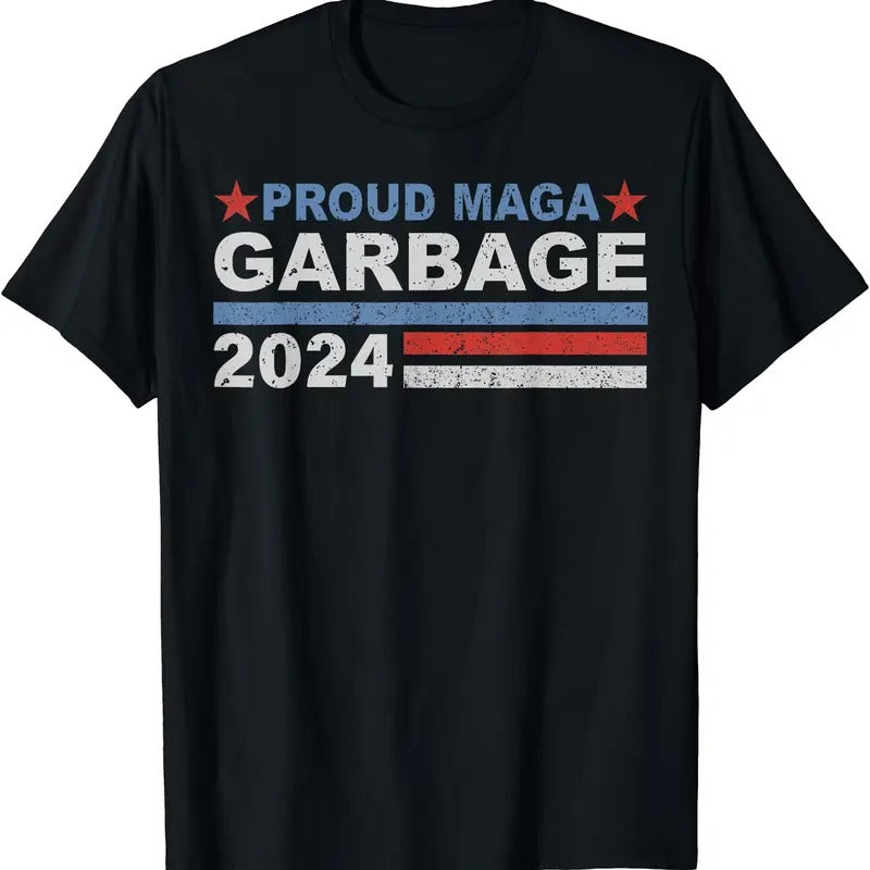 Proud MAGA Garbage Trump Supporter Shirt T-Shirt Hoodie, Sweatshirt | GrindPrints.com