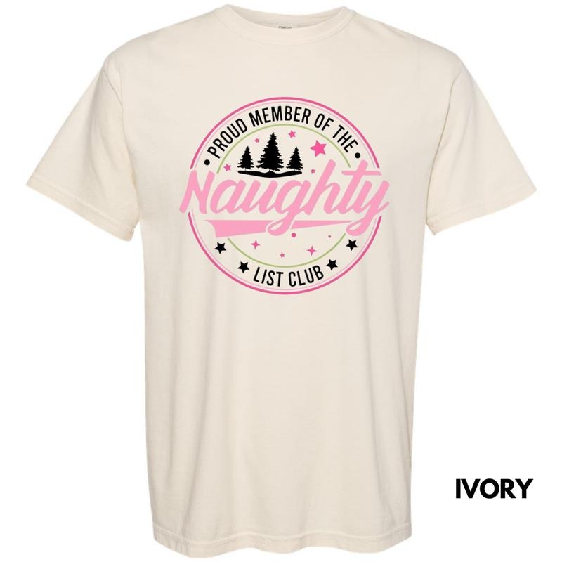 Proud Member Of The Naughty List Comfort Colors T-Shirt Hoodie, Sweatshirt | GrindPrints.com