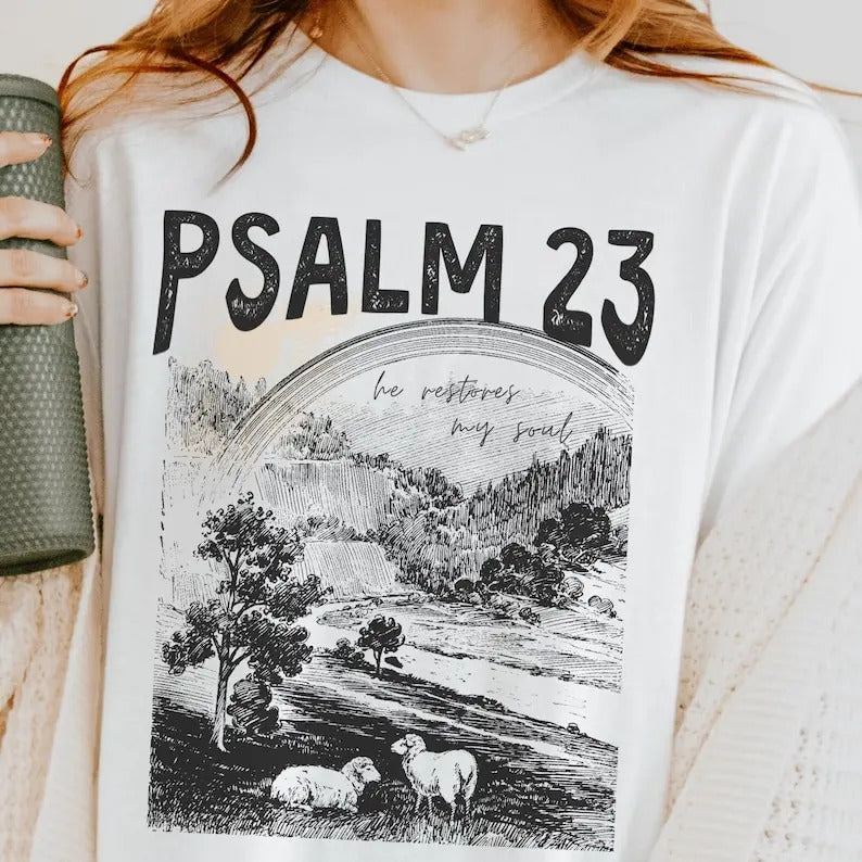 Psalm 23 Lord Is My Shepard Christian Shirts Bible Verse T-shirt Christian Merch Christian Streetwear Reformed Worship...