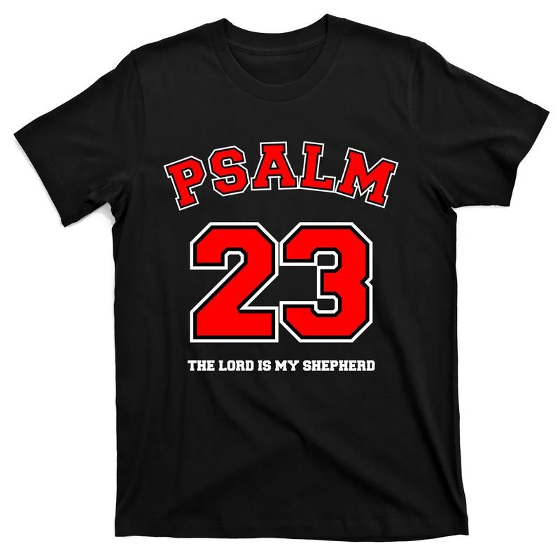 Psalm 23 The Lord Is My Shepherd Bible Verse Christian Jesus Faith Jersey T-Shirt Hoodie, Sweatshirt | GrindPrints.com