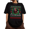 Put That Cookie Down Now Movie Christmas Shirt, Jingle All The Way Hoodie, Vintage Arnold Schwarzenegger Sweatshirt,...