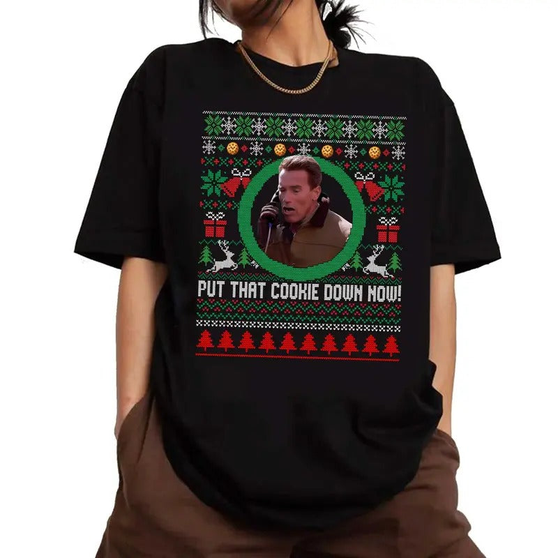 Put That Cookie Down Now Movie Christmas Shirt, Jingle All The Way Hoodie, Vintage Arnold Schwarzenegger Sweatshirt,...