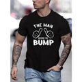 Quirky "The Man Behind The Bump" Graphic Print Short Sleeve Tee - Soft, Breathable, Casual, Funny, Relaxed Fit T-Shirt...