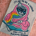 Raccoon it's ok to be a saddie you still a baddie Graphic Tee Hoodie, Sweatshirt | GrindPrints.com