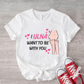 Radiologist Orthopedic Valentine's Day Shirt, I Ulna Want To Be With You T-Shirt, Radiologist Gift Tee, Radiology Tech...