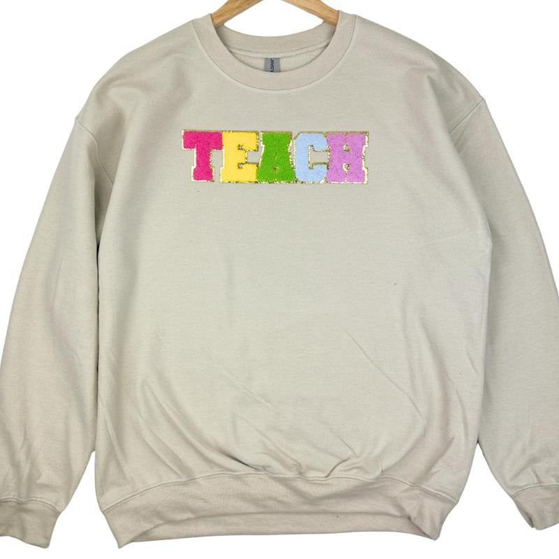 Rainbow TEACH Chenille Patch Sweatshirt T-Shirts, Hoodie | GrindPrints.com