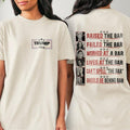 Raised The Bar, Failed The Bar, Worked At The Bar, Lives At The Bar, Can't Spell "The Bar" Should Be Behind Bar Tshirt...