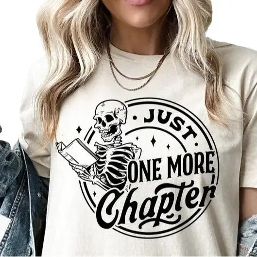 Reading Skeleton Shirt, Just One More Chapter Sweatshirt, Skeleton Reading Tee, Book Lover Shirt, Booktrovert Fabric Fit...