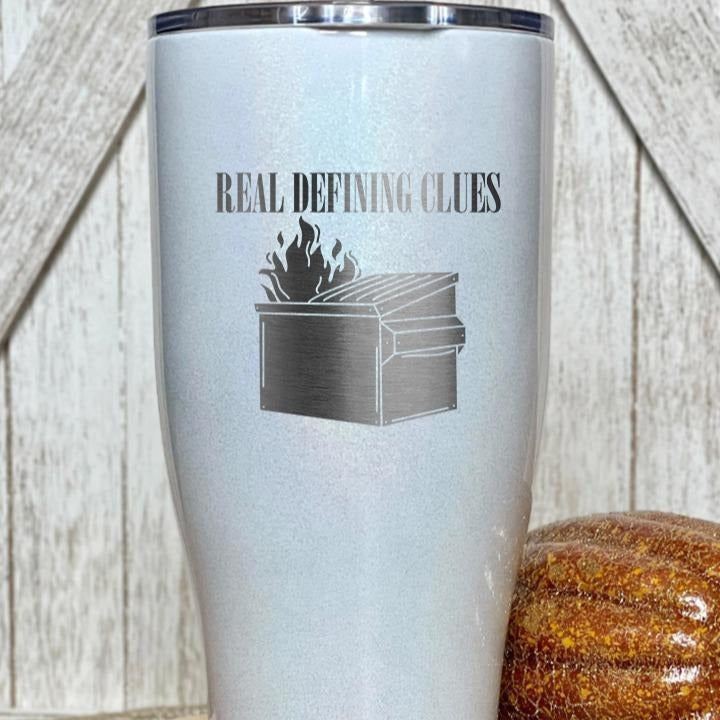 Real Defining Clues Drinkware T-Shirts, Hoodie, Sweatshirt | GrindPrints.com