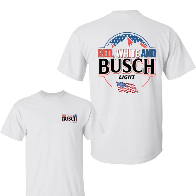 Red White And Buscch Light Shirt, USA Flag 4th Of July Shirt, Independence Day Tee, Patriotic Beer Graphic Tee, Full...