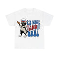 Red White And Feral  Funny Raccoon Shirt, Trendy 4th Of July Tee Hoodie, Sweatshirt | GrindPrints.com