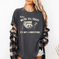 Relax We'Re All Crazy Not Competition Funny Raccoon Mental Health Positivity Meme Shirt Comfort Color T-Shirts, Hoodie, Sweatshirt