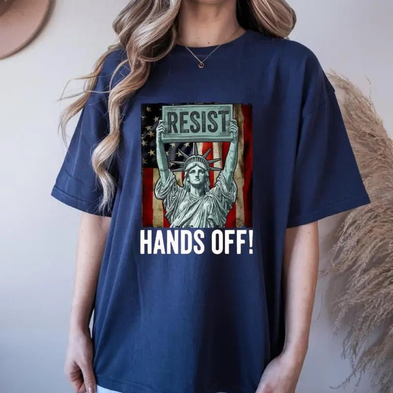 Resist Hands Off T-Shirt, Gifts Tee For Men Women Hoodie, Sweatshirt | GrindPrints.com