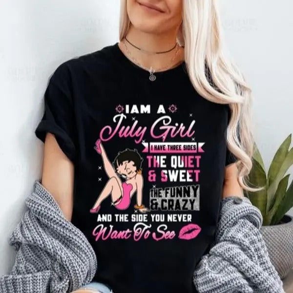 Retro I Am July Girl Betty Boop Shirt Want See Shirt Betty Boop Fan Shirt Betty Boop Loversstyle{N002}2 T-Shirts, Hoodie, Sweatshirt