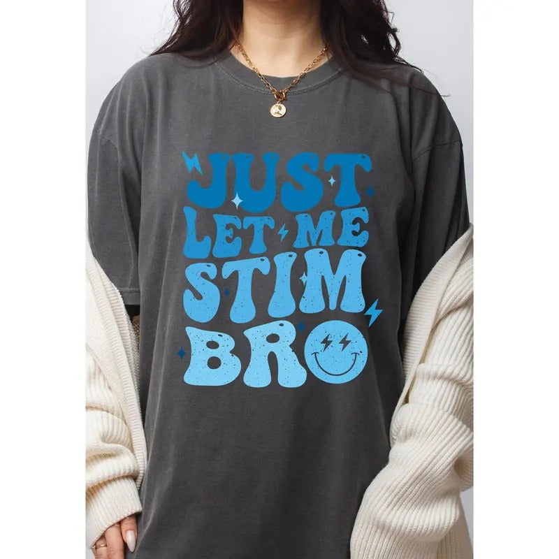 Retro Just Let Me Stim Bro Shirt Retro Shirt Autism Awareness Groovy Autism Support Needs Mom Education Teacher T-Shirts, Hoodie, Sweatshirt
