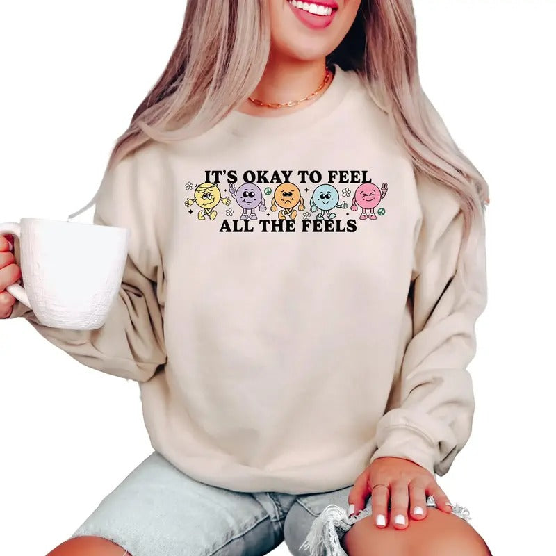 Retro Mental Health Sweatshirt, It's Ok To Feel All The Feels, School Psychologist Shirt, Unisex Sweatshirt, Long Sleeve...