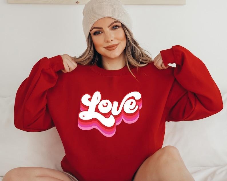 Retro Valentines Sweatshirt, Retro Love Sweater, Valentines Day , Love T-Shirts, Hoodie | GrindPrints.com