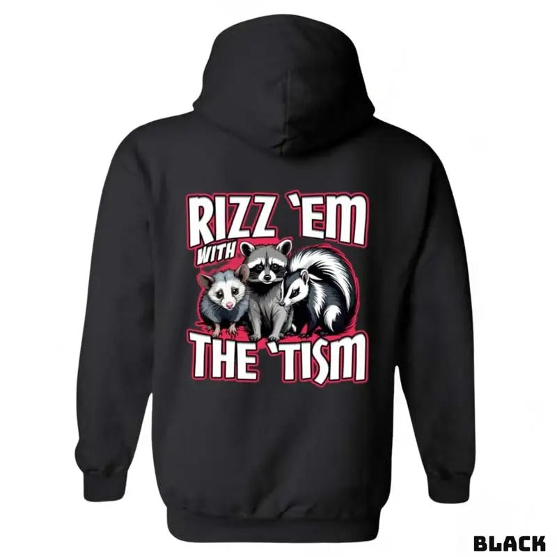 Rizz 'Em With The 'Tism sweatshirt-tshirt-hoodie, Featuring a playful tshirt of raccoons and skunks, perfect for both men...