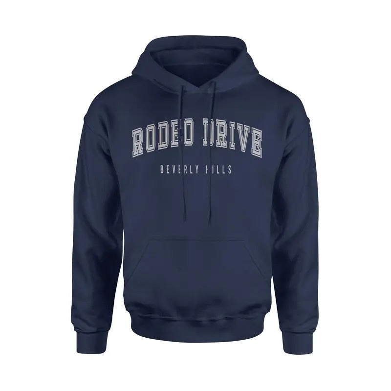 Rodeo Drive Beverly Hills Unisex Classic Hoodie Sweatshirt Cotton Fabric T-Shirts | GrindPrints.com