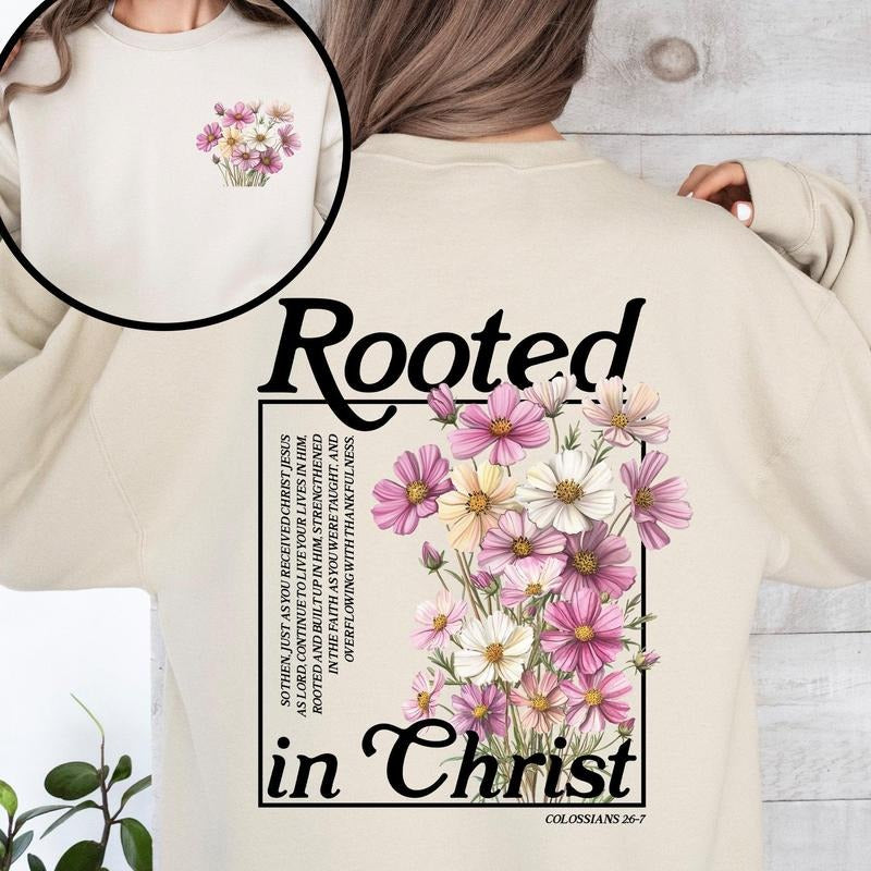 Rooted In Christ, Flowers, Verse, Gospel, Christian, Faith, Religious Sweatshirt, Crew Neck, Women's, Crewneck T-Shirts,...