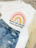 Ruin Your Day Graphic Tee Hoodie, Sweatshirt | GrindPrints.com