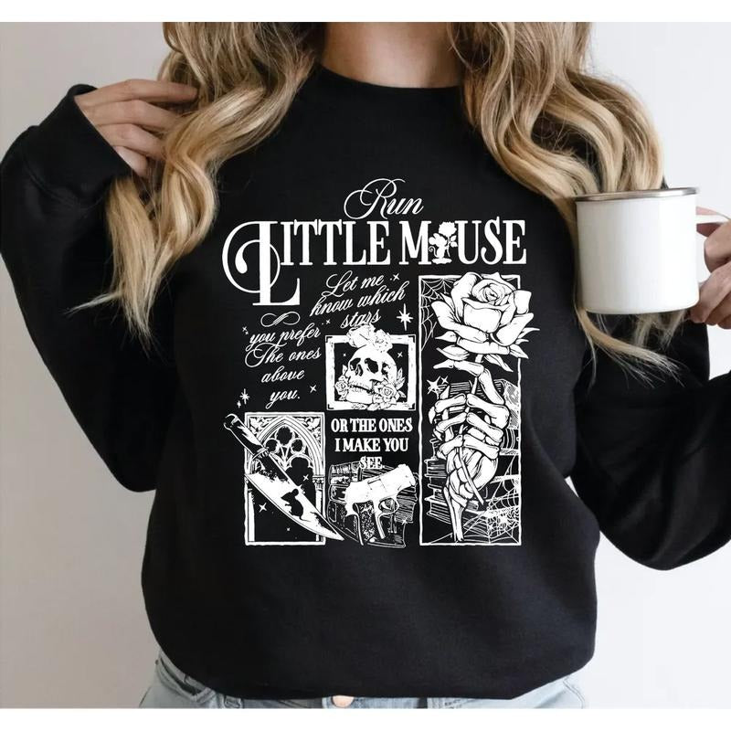 Run Little Mouse Sweatshirt Hoodie T Shirt, Zade Book Dark Romance Shirt, Book Shirt, Book Lover Gift, Bookish Bookworm...