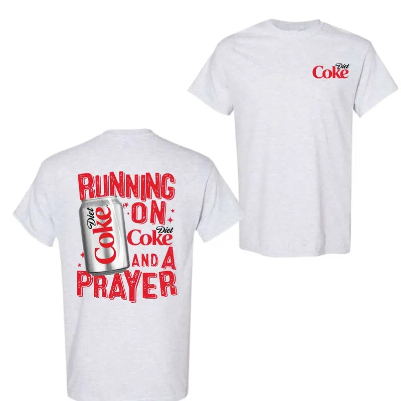Running Diet Coke Prayer Diet Coke Shirt T-Shirts, Hoodie, Sweatshirt