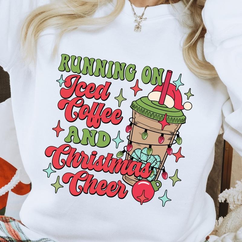 Running On Iced Coffee and Christmas Cheer Unisex Gildan Sweatshirt T-Shirts, Hoodie | GrindPrints.com
