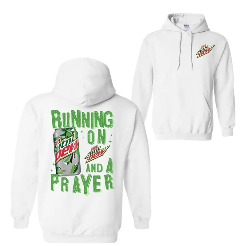 Running On Mountain Dew And A Prayer Hoodie Sweatshirt T-Shirt, For Men And Women, Trendy Shirt | GrindPrints.com