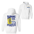 Running On Twisted And A Prayer 2 Sided Hoodie Sweatshirt T-Shirt, For Men And Women, Trendy Shirt | GrindPrints.com
