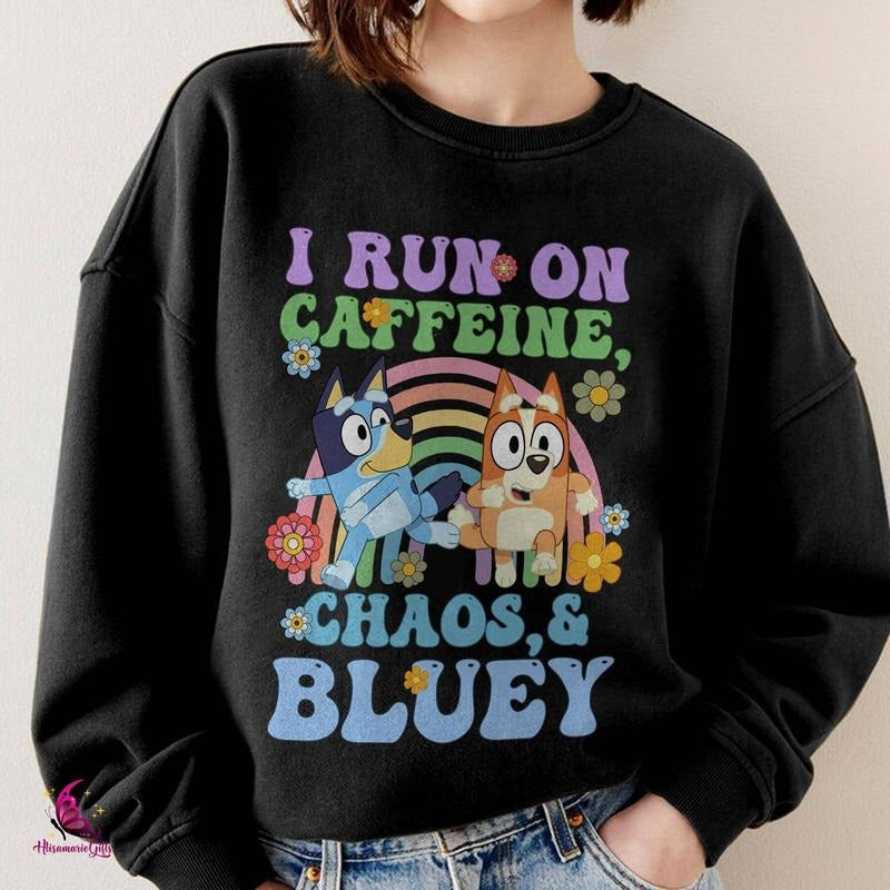 Running on Caffeine Chaos and Bluey Mom Shirt, Chilli Heeler  sweater Hoodie, Sweatshirt | GrindPrints.com