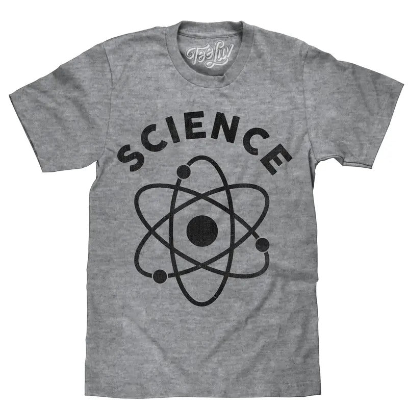 SCIENCE T-Shirt - Gray Hoodie, Sweatshirt | GrindPrints.com