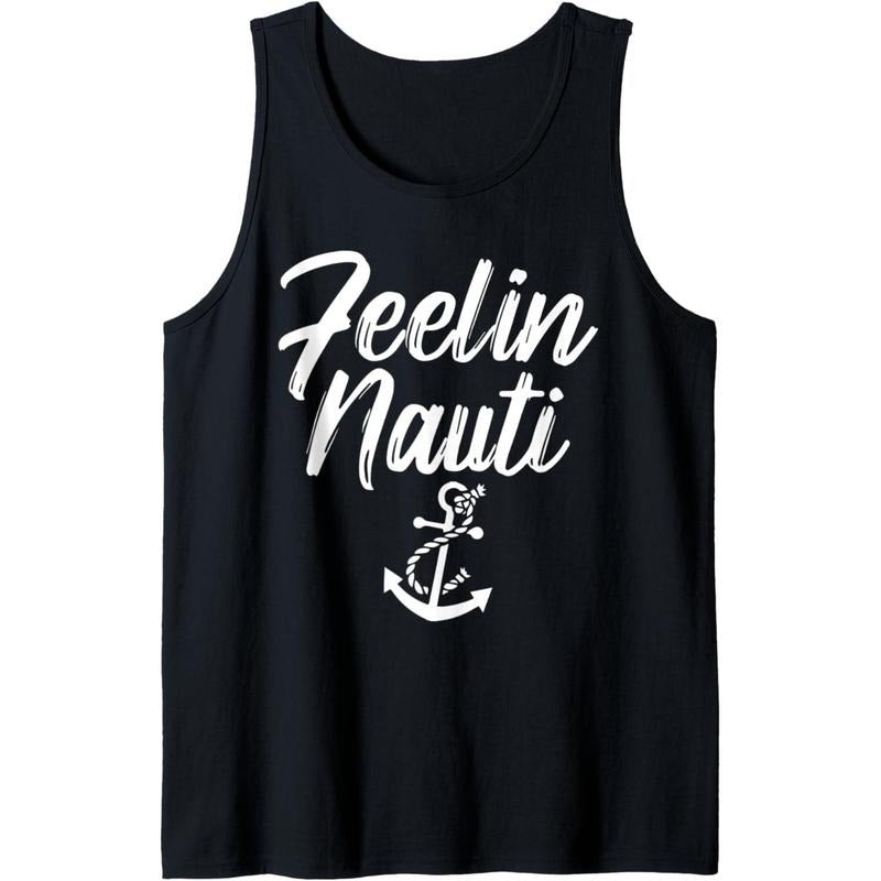 Sailing Shirt Feeling Nauti Naughty Funny Pun Anchor Gift Tank Top MADE IN USA Hoodie, Sweatshirt | GrindPrints.com