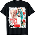 [Sale Off 40%] Pray for Pope Francis T-Shirt Unisex Short Sleeve Retro Graphic Tee Hoodie, Sweatshirt | GrindPrints.com