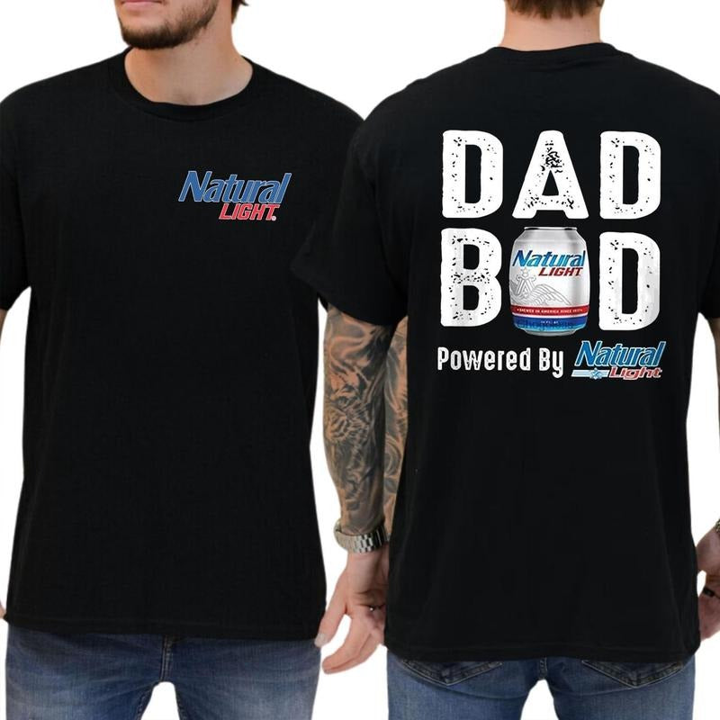 [Sale Up To 60%] Natural Lite Dad Bod Powered By Natural Light Tshirt 2-sided Funny Beer Drinking Shirt For Daddy Casual...