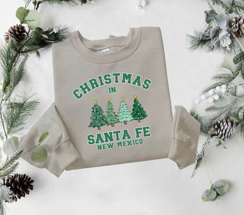 Santa Fe Christmas Sweatshirt, New Mexico Sweater, State Shirt,Personalized City Name Shirt,Christmas Trip...