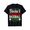 Santa'S Favorite Baseball Player Funny Baseball Personality Print Pattern Casual Round Neck Short Sleeve Comfortable Version Short Sleeve Four Seasons Can 180g Made Usa T-Shirts, Hoodie, Sweatshirt