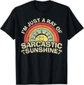 Sarcastic Humor Shirts, I'm Just A Ray Of Sarcastic Sunshine, Novelty Humor Sarcastic T-Shirt Menswear Top Casual Classic...