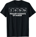 Sarcastic Work Shirts, Primary Elements of Humor Science Sarcasm S Ar Ca Sm T-Shirt Menswear Top Hoodie, Sweatshirt