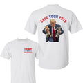 Save Your Pets Trump 2024 Shirt, Trump 2024 Make Pets Safe Again T-Shirt, Trump Shirts, Theyre Eatiiing the Dogs Shirt,...