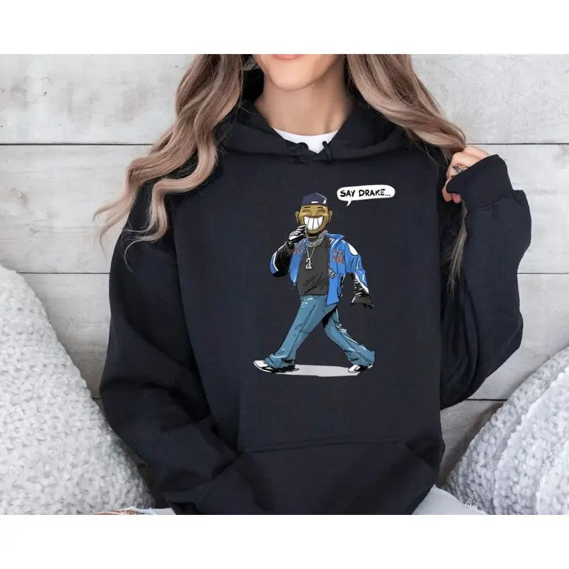 Say Drake Shirt Funny Music Fan Meme Shirt Rapper Lover Shirt Fan T-Shirts, Hoodie, Sweatshirt