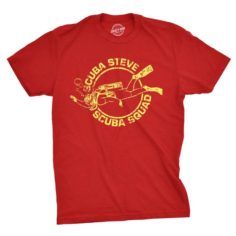 Scuba Steve Scuba Squad T  Shirt Funny Vintage 90s Hilarious Retro Saying Cool Mens Funny T Shirts Cool Tees Soft Stylish...