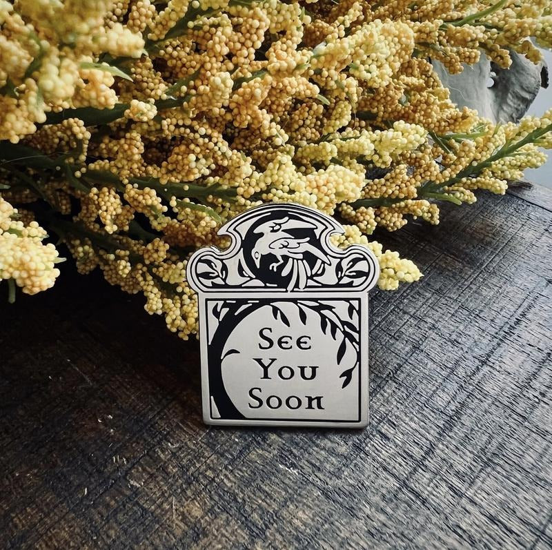 See You Soon silver enamel pin T-Shirts, Hoodie, Sweatshirt | GrindPrints.com