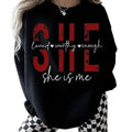 She Is Me Loved Worth Enough Sized T-Shirts, Hoodie, Sweatshirt
