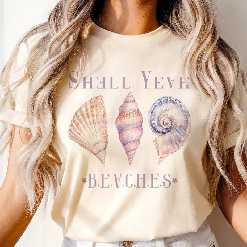 Shell Yeah Beaches Summer Graphic Tee Ocean Vacay Seashell Tshirt Womens Casual Shirt Hoodie, Sweatshirt | GrindPrints.com