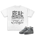 Shirt To Match Sneaker 4S Retro Wet Cement, Real Ones Move In Silence Money Unisex Shirt Cotton Menswear Sweatshirt...