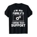 Short Sleeve I'm My Family's Unpaid Tech Support Funny Computer Engineer T-Shirt Made in USA Hoodie, Sweatshirt